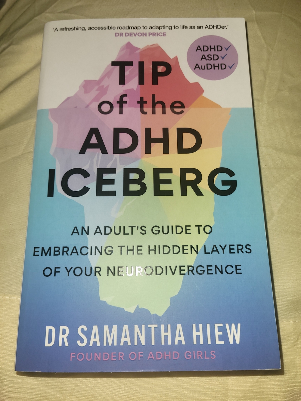 Tip of the ADHD Iceberg by Dr Samantha Hiew